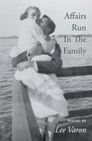 Affairs Run In The Family 1635343453 Book Cover