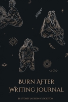 Burn After Writing Journal 1312278684 Book Cover