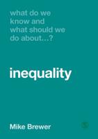 What Do We Know and What Should We Do about Inequality? 1526460416 Book Cover