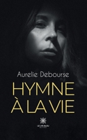 Hymne à la vie B0CG2QCKBL Book Cover