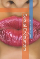 Sexual Encounters 150306736X Book Cover