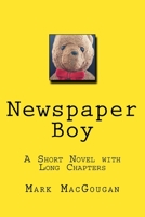 Newspaper Boy 1540593029 Book Cover