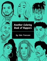 Another Coloring Book of Rappers B0933PV4VD Book Cover