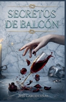 Secretos de Balcón (Spanish Edition) B0H1F7V7VF Book Cover