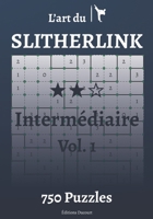L’art du Slitherlink Intermédiaire B08R9W634K Book Cover