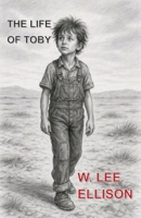 The Life of Toby B0GXGQ2XTM Book Cover