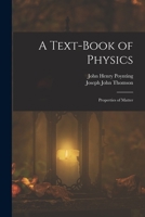 A Text-Book of Physics: Properties of Matter 1016576625 Book Cover