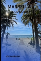 Marbella Tour Guide B0H6SLQQZT Book Cover