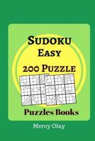 Sudoku Easy 200 Puzzle Puzzles Books: Easy Suduko Puzzle Books For Adults Fun Games 1974391132 Book Cover