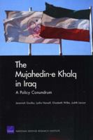 The Mujahedin-e Khalq in Iraq: A Policy Conundrum 0833047019 Book Cover