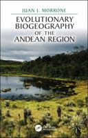 Evolutionary Biogeography of the Andean Region 1138598720 Book Cover