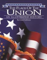 The Flags of the Union: An Illustrated History 0882899538 Book Cover