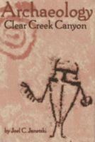 Archaeology of Clear Creek Canyon- PS 1 0975394576 Book Cover