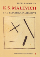 K.S. Malevich: The Leporskaya Archive 877124011X Book Cover