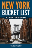 New York Bucket List Adventure Guide 195759022X Book Cover