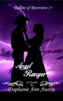 Angel Ranger 1500805866 Book Cover