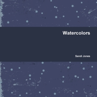 Watercolors 1365954595 Book Cover