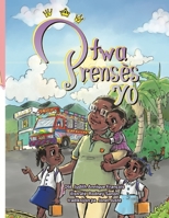 Twa Prensès Yo 1737461684 Book Cover