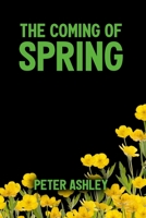 The Coming of Spring B0BKS5S6TT Book Cover