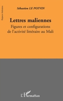 Lettres Maliennes 2747592308 Book Cover