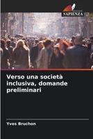 Verso una società inclusiva, domande preliminari 620405600X Book Cover
