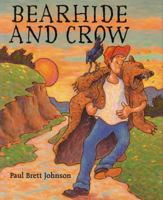 Bearhide and Crow 0823414701 Book Cover