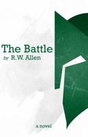The Battle (The Hidden War) 0692237763 Book Cover