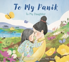 To My Panik: To My Daughter 1772274488 Book Cover