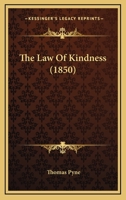 The Law Of Kindness 1437285147 Book Cover