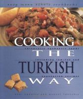 Cooking the Turkish Way (Easy Menu Ethnic Cookbooks) 0822541238 Book Cover