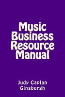 Music Business Resource Manual 1885711301 Book Cover