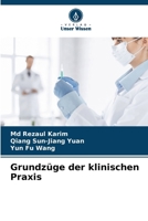 Grundzüge der klinischen Praxis (German Edition) 6207913663 Book Cover