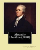 Alexander Hamilton 1976556686 Book Cover