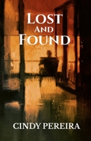 Lost And Found 1647833795 Book Cover