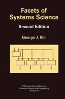 Facets of Systems Science (IFSR International Series on Systems Science and Engineering) 030643959X Book Cover
