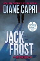Jack Frost: Hunting Lee Child’s Jack Reacher 1942633491 Book Cover
