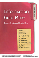 Information Gold Mine: Innovative Uses of Evaluation 0940069512 Book Cover