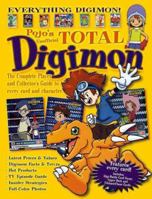 Total Digimon: The Complete Player and Collector's Guide to Every Card and Character 157243371X Book Cover