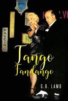 Tango Fandango 1949723410 Book Cover