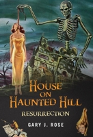House on Haunted Hill Resurrection B0CB77QRQC Book Cover