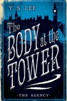 The Body at the Tower 0763649686 Book Cover