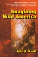 Imagining Wild America 0472068067 Book Cover