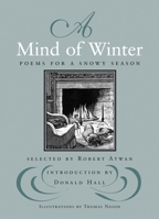 A Mind of Winter: Poems for a Snowy Season 0807069205 Book Cover