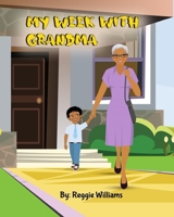 My Week With Grandma B0G4JMYW52 Book Cover