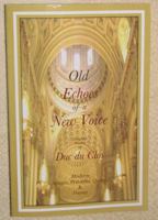 Old Echoes of a New Voice 061528891X Book Cover