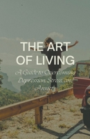 The Art of Living B0CLND9S14 Book Cover