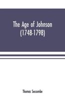 The Age of Johnson 1377247872 Book Cover