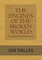 The Engines of the Broken World 0620532505 Book Cover