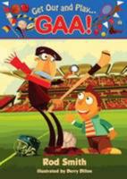 Get Out and play...GAA 178199935X Book Cover