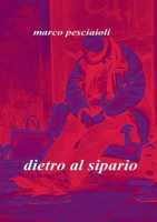 dietro al sipario (Italian Edition) B0G1Q79BVK Book Cover
